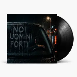 Noi uomini forti - copertina vinile In3ccioSonoro
